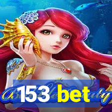 153 bet